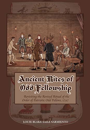 odd fellows ritual|what are the oddfellows.